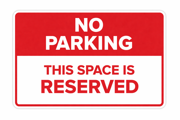 Parking Signs That Protect Your Business