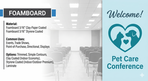 Advertisement for foamboard with text and a heart-shaped logo for Pet Care Conference.