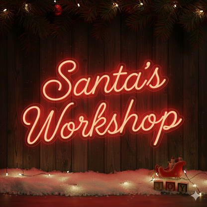 Santa's Workshop Faux Neon Script Sign – Seasonal Interior