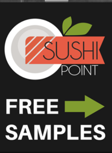 Promotional sign for Sushi Point offering free samples.